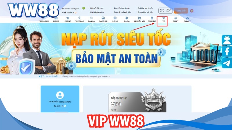 VIP WW88 - Chương Trình Ưu Đãi Dành Riêng Cho Thành Viên VIP 1 VIP WW88